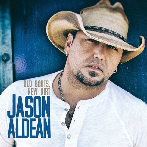 Jason Aldean - Old Boots, New Dirt  (CD) - image 1 of 1