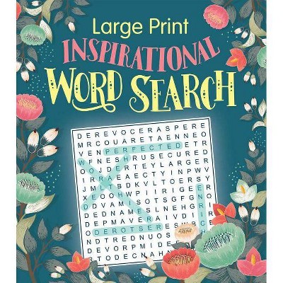 Large Print Inspirational Word Search - (Large Print Puzzle Books) by  Editors of Thunder Bay Press (Paperback)