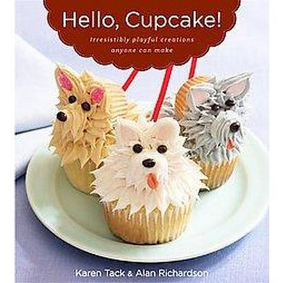 Hello, Cupcake! (Paperback) by Karen Tack