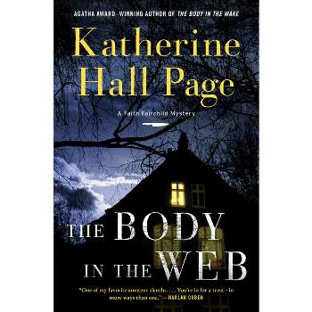 The Body in the Web - (Faith Fairchild Mysteries) by Katherine Hall Page