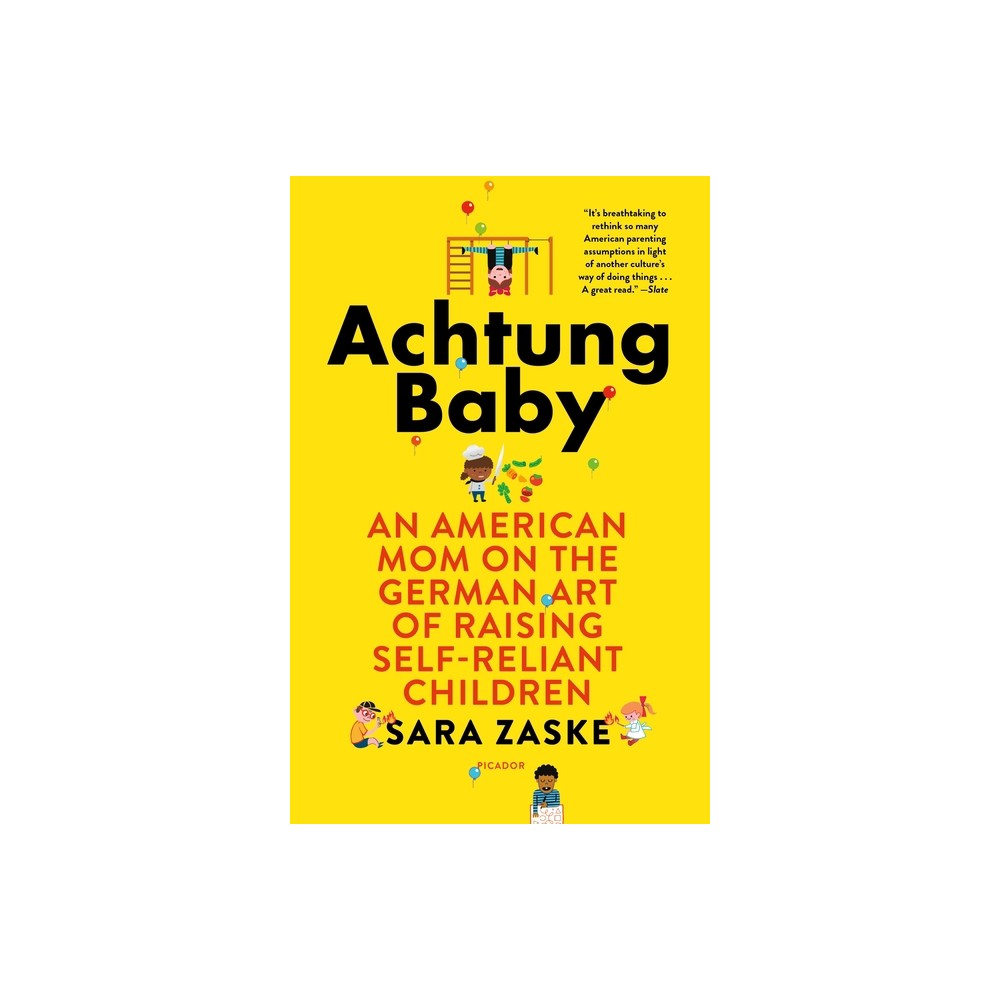 Achtung Baby - by Sara Zaske (Paperback)