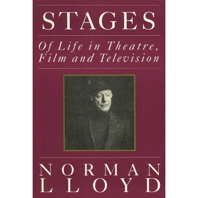 Stages - (Limelight) by  Norman Lloyd (Paperback)