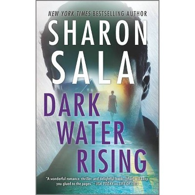 Dark Water Rising - By Sharon Sala (paperback) : Target