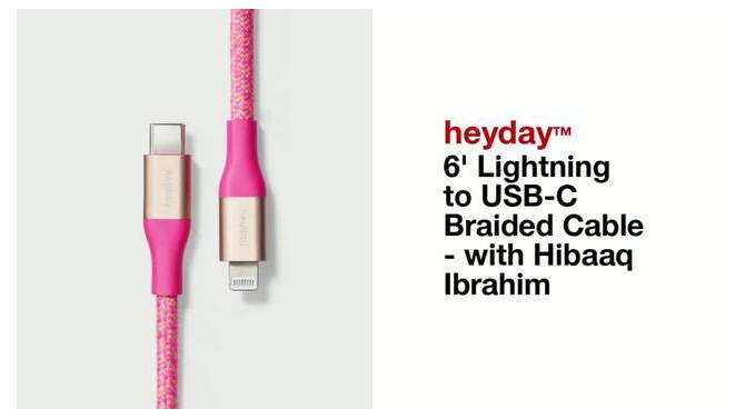 6&#39; Lightning to USB-C Braided Cable - heyday&#8482; with Hibaaq Ibrahim, 2 of 6, play video