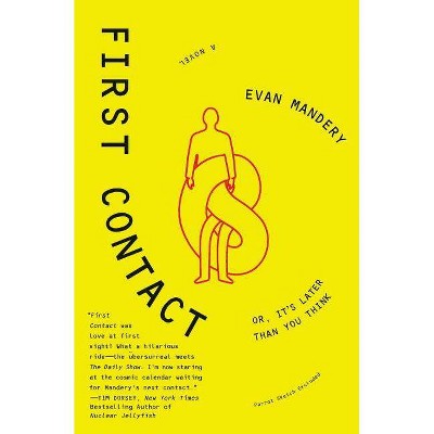 First Contact - by  Evan Mandery (Paperback)