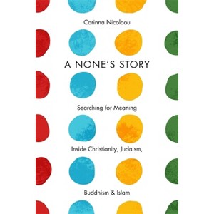 A None's Story - by Corinna Nicolaou - 1 of 1