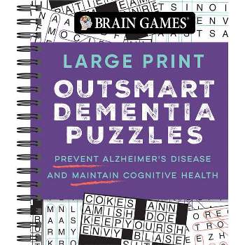 Brain Games - Large Print Outsmart Dementia Puzzles - (Brain Games Large Print) by  Publications International Ltd & Brain Games (Spiral Bound)