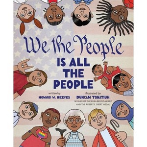 We the People Is All the People - by  Howard W Reeves (Hardcover) - 1 of 1