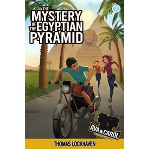 The Mystery of the Egyptian Pyramid (Book 10) - (Ava & Carol Detective Agency) Large Print by  Thomas Lockhaven (Paperback) - 1 of 1
