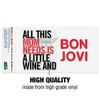 Bon Jovi Mom Needs Wine And Jovi Automotive Bumper Sticker - 3 of 4