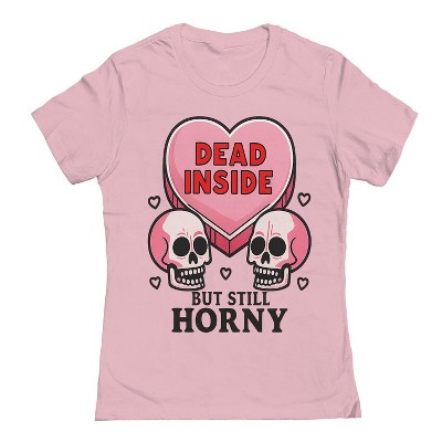 Rerun Island Women Dead Inside But Still Horny Love Short Sleeve Graphic Cotton T-Shirt