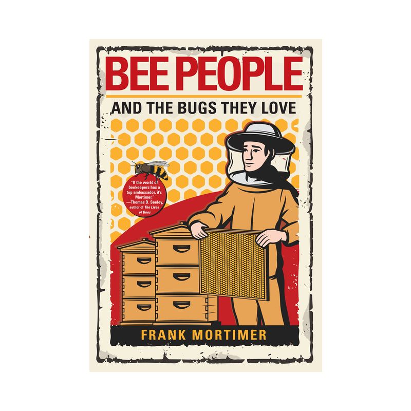 Bee People and the Bugs They Love - by  Frank Mortimer (Hardcover), 1 of 2