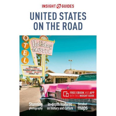 Insight Guides USA on the Road (Travel Guide with Free Ebook) - 5th Edition by  APA Publications Limited (Paperback)