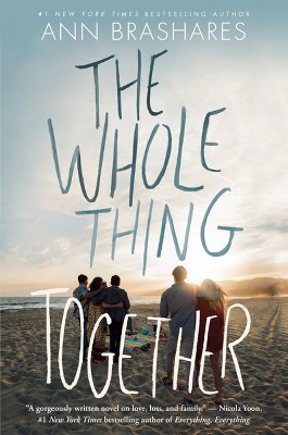 THE WHOLE THING TOGETHER (TARGET SIGNED) (Hardcover) by Ann Brashares