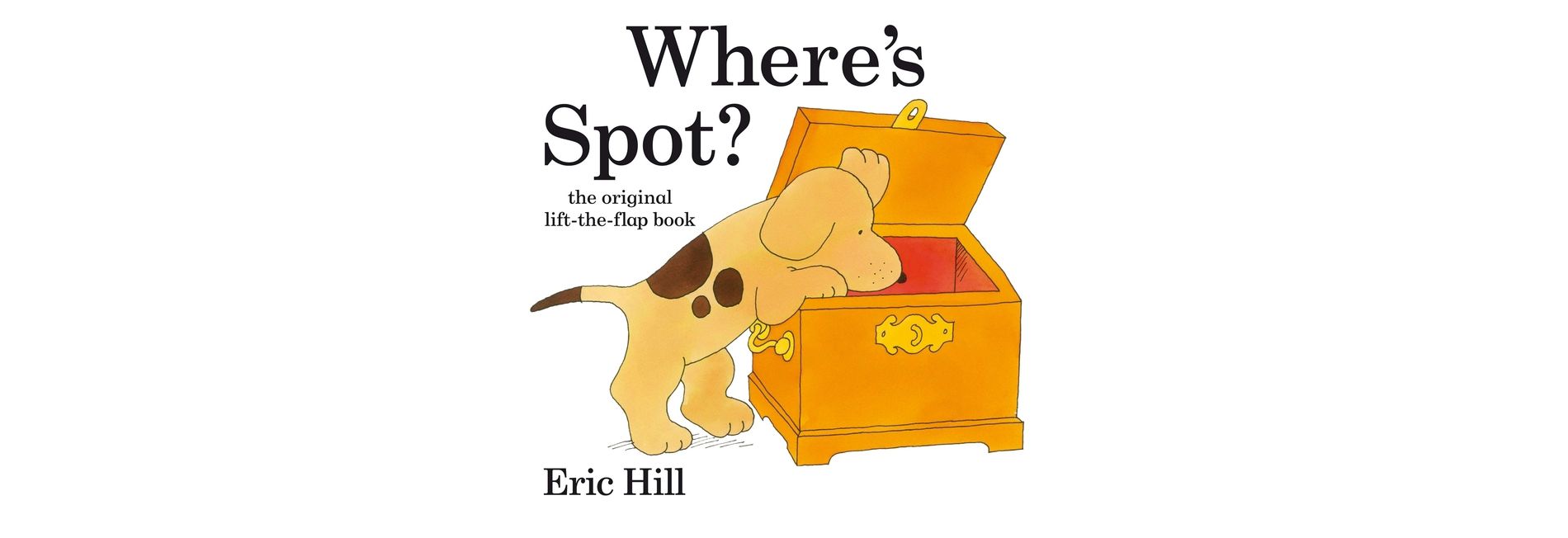 Where's Spot? - by Eric Hill