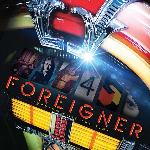 Foreigner - Turning Back The Time - 1 of 1