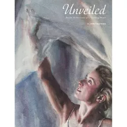 Unveiled - by  Jenny Mathews (Paperback)
