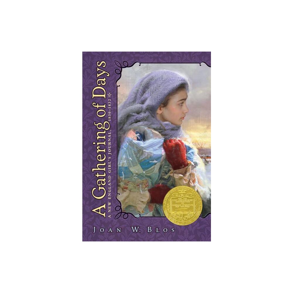 A Gathering of Days - 2nd Edition by Joan W Blos (Paperback)