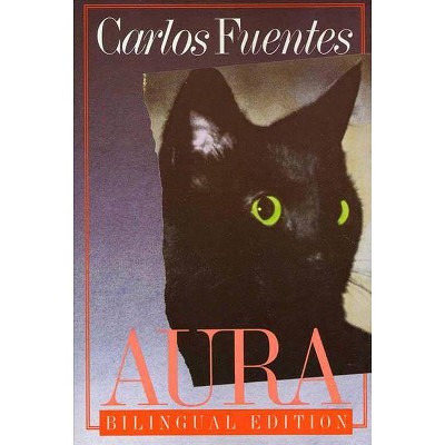 Aura - by  Carlos Fuentes (Paperback)