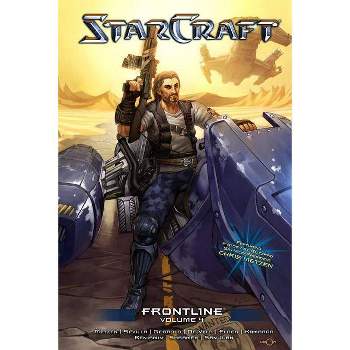 Starcraft: Frontline Vol.4 - (Blizzard Manga) by  Chris Metzen & Hector Sevilla (Paperback)