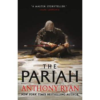 The Pariah - (The Covenant of Steel) by  Anthony Ryan (Paperback)
