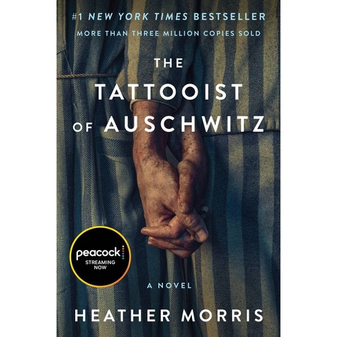 The Tattooist Of Auschwitz movie tie in By Heather Morris