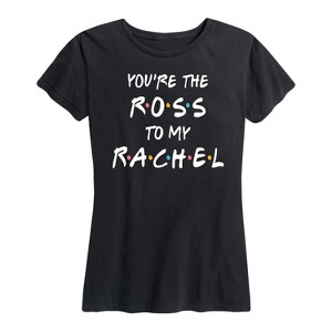 Women's - Instant Message - Valentine's Day You're The Ross To My Rachel Short Sleeve Graphic T-Shirt - 1 of 4