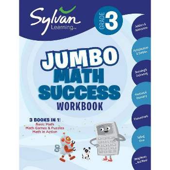 3rd Grade Jumbo Math Success Workbook - (Sylvan Math Jumbo Workbooks) by  Sylvan Learning (Paperback)
