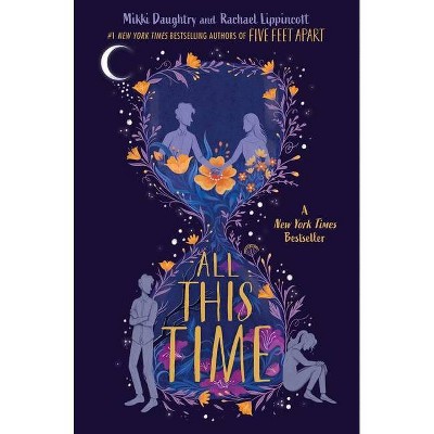 All This Time - by Mikki Daughtry (Hardcover)