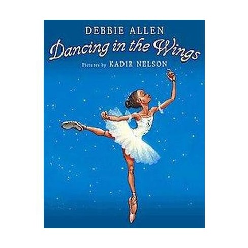 Dancing In The Wings (Reprint) (Paperback) By Debbie Allen : Target