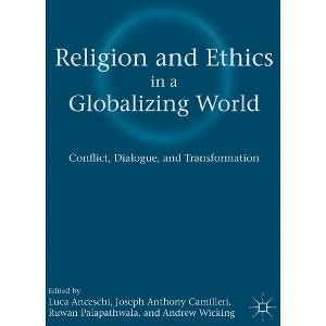 Religion and Ethics in a Globalizing World - by  L Anceschi & J Camilleri & R Palapathwala (Hardcover) - 1 of 1