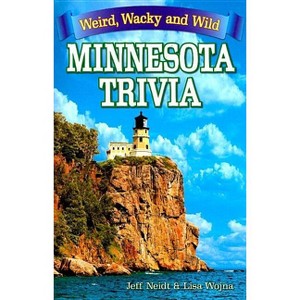 Minnesota Trivia - by  Jeff Neidt & Lisa Wojna (Paperback) - 1 of 1
