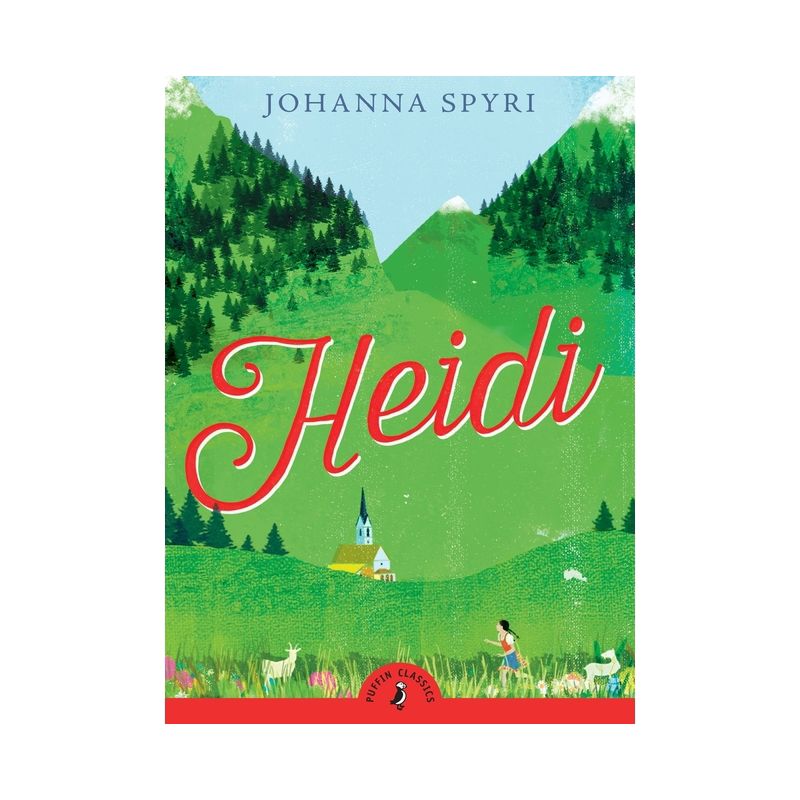 Heidi - (Puffin Classics) by  Johanna Spyri (Paperback), 1 of 2