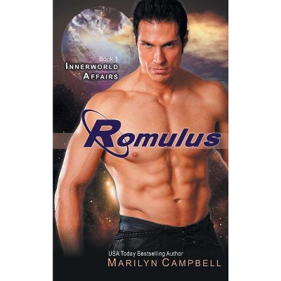 Romulus (the Innerworld Affairs Series, Book 1) - by  Marilyn Campbell (Paperback)