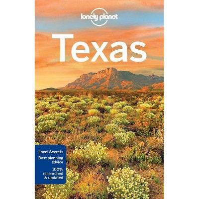 Lonely Planet Texas 5 - (Travel Guide) 5th Edition by  Amy C Balfour & Stephen Lioy & Ryan Ver Berkmoes (Paperback)