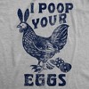 Womens Funny T Shirts I Poor Your Eggs Sarcastic Holiday Graphic Novelty Tee For Ladies - Crazy Dog Women's T Shirt - 2 of 4