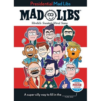 Presidential Mad Libs - by  Douglas Yacka (Paperback)