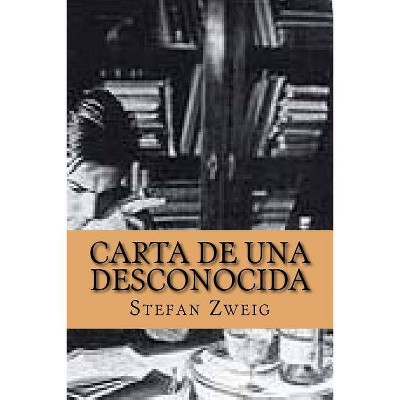 Carta de una desconocida - by  Stefan Zweig (Paperback)