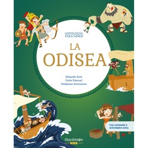La Odisea / The Odyssey - (Mythology for Children) 2nd Edition by  Eduardo Acín Dal Maschio (Hardcover) - 1 of 1