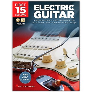 Hal Leonard First 15 Lessons Electric Guitar  A Beginner's Guide, Featuring Step-By-Step Lessons with Audio, Video, and Popular Songs! Book/Media - 1 of 1