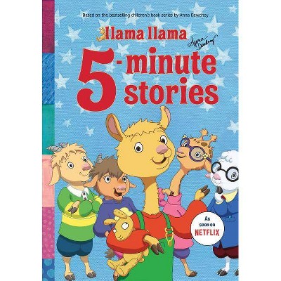 Llama Llama 5-Minute Stories - by  Anna Dewdney (Hardcover)