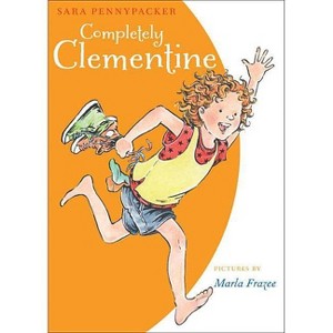 Completely Clementine - by Sara Pennypacker - 1 of 1