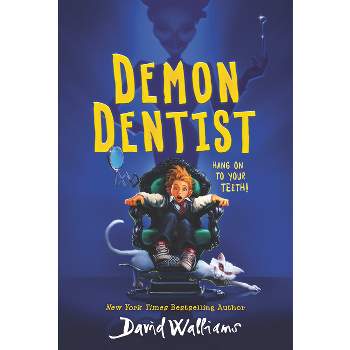 Demon Dentist - by  David Walliams (Paperback)