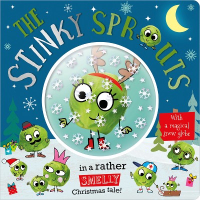 The Stinky Sprouts - by  Rosie Greening (Hardcover)