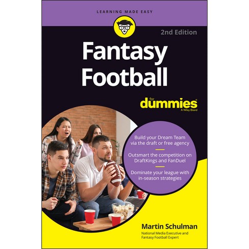 Fantasy Football For Dummies - 2nd Edition By Martin L Schulman (paperback)  : Target