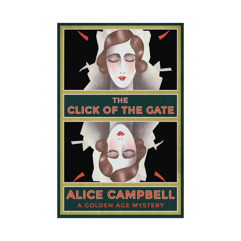 The Click of the Gate - by  Alice Campbell (Paperback), 1 of 2