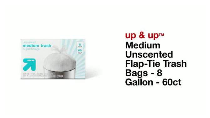 Medium Unscented Flap-Tie Trash Bags - 8 Gallon - 60ct - up &#38; up&#8482;, 2 of 7, play video