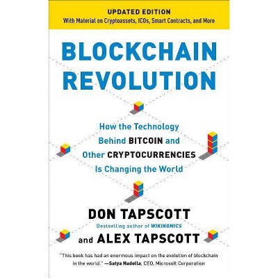 Blockchain Revolution - by  Don Tapscott & Alex Tapscott (Paperback)