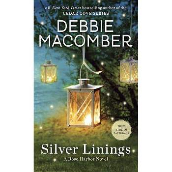 Silver Linings (Paperback) by Debbie Macomber