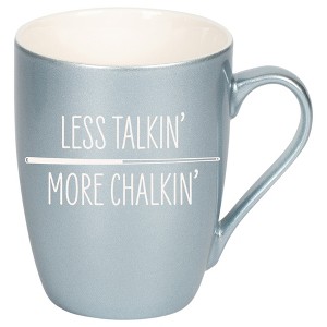 100 North Frosted Blue Metallic Finish, 10 Ounce, Comfortably Fits Your Hands, New Bone China Coffee Tea Cup Mug, Less Talkin' More Chalkin' - 1 of 1